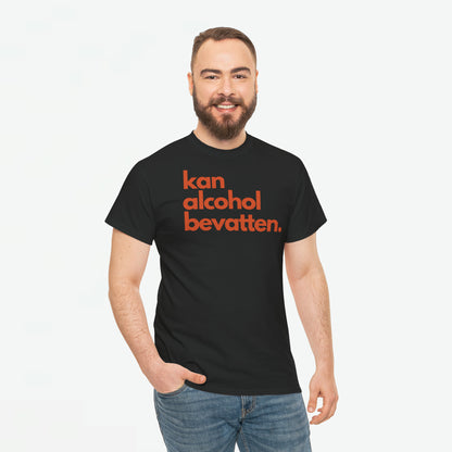 Kan Alcohol Bevatten | Front Print | Koningsdag T-shirt | Oversized