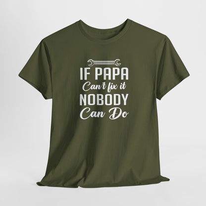 Vaderdag Papa Cadeau - T-shirt - If Papa can't fix it, nobody can do - Oversized #56