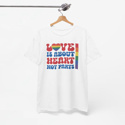 Gay Pride T-shirt - Love is about heart, not parts - Oversized #31