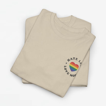 Gay Pride T-shirt - Hate Less Love More - Back Print - Oversized #13