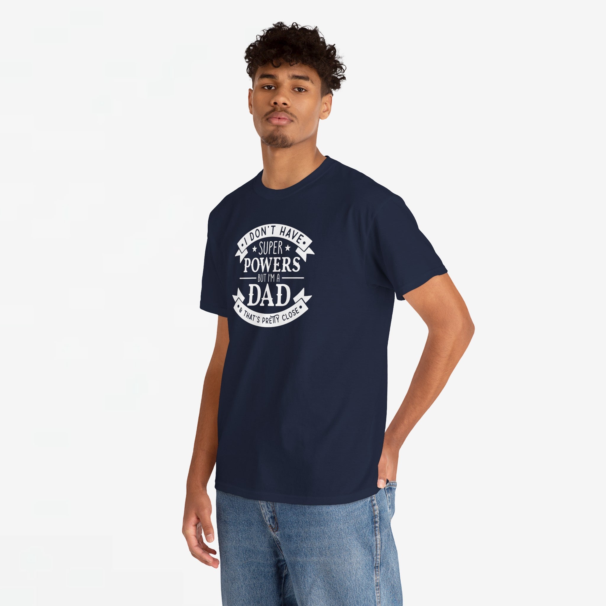 Vaderdag Papa Cadeau - T-shirt - I don't have a Superpowers but I'm a Dad - Oversized #16
