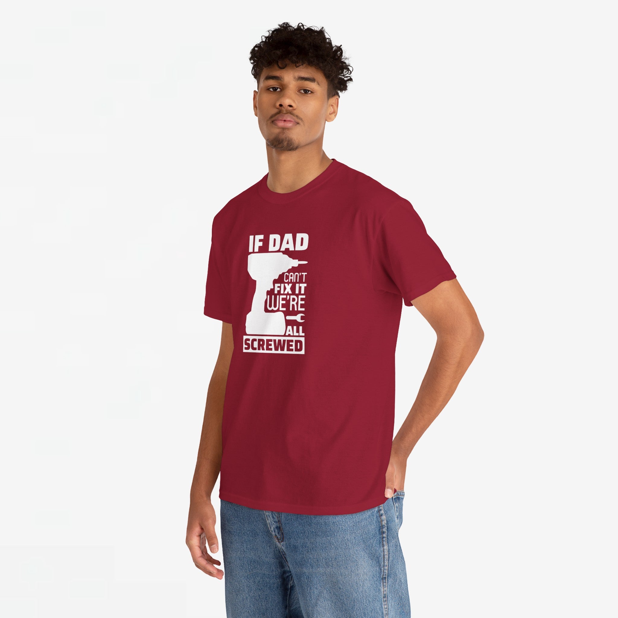 Vaderdag Papa Cadeau - T-shirt - If Dad can't fix it, we're all screwed - Oversized #23