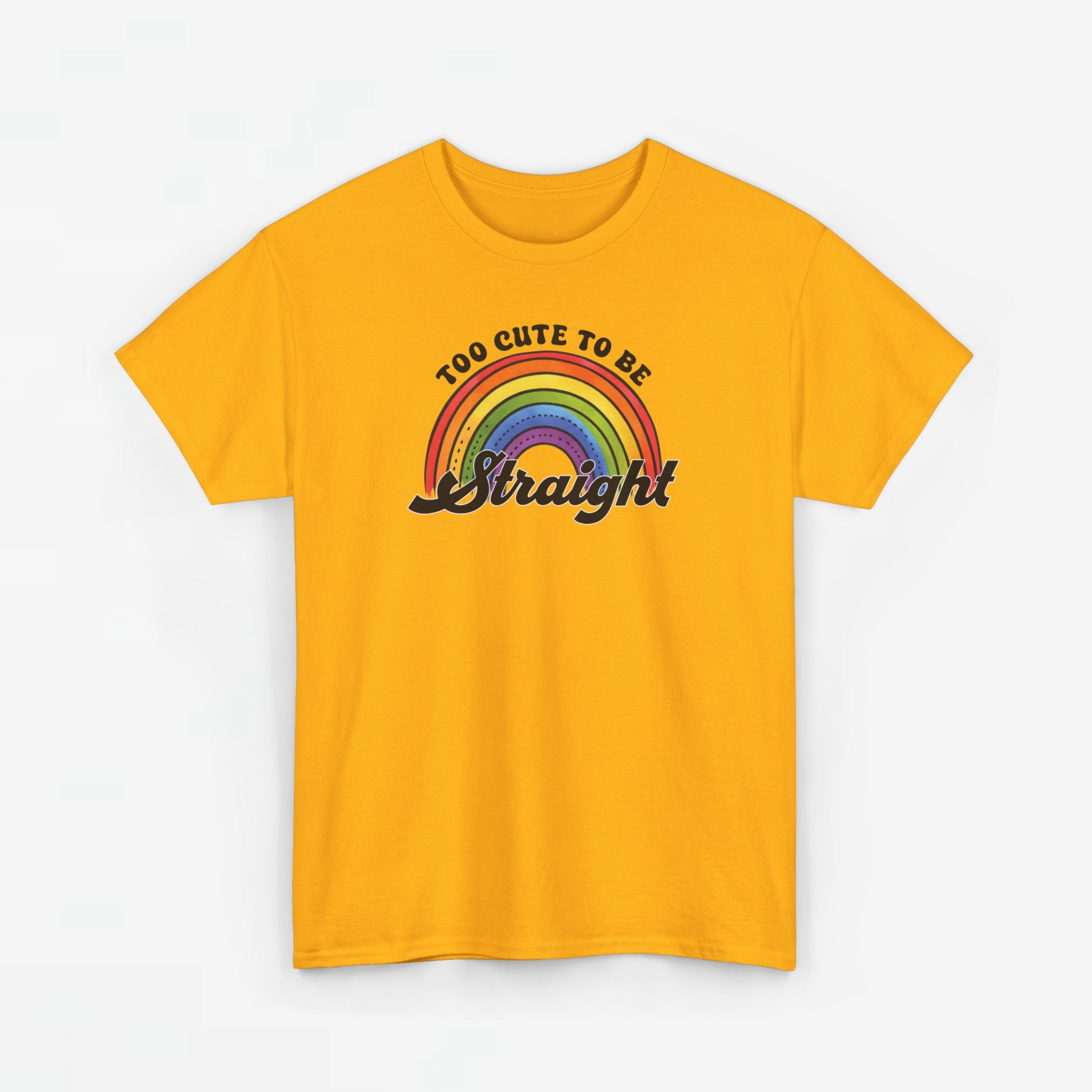Gay Pride T-shirt - Too Cute To Be Straight - Oversized #36