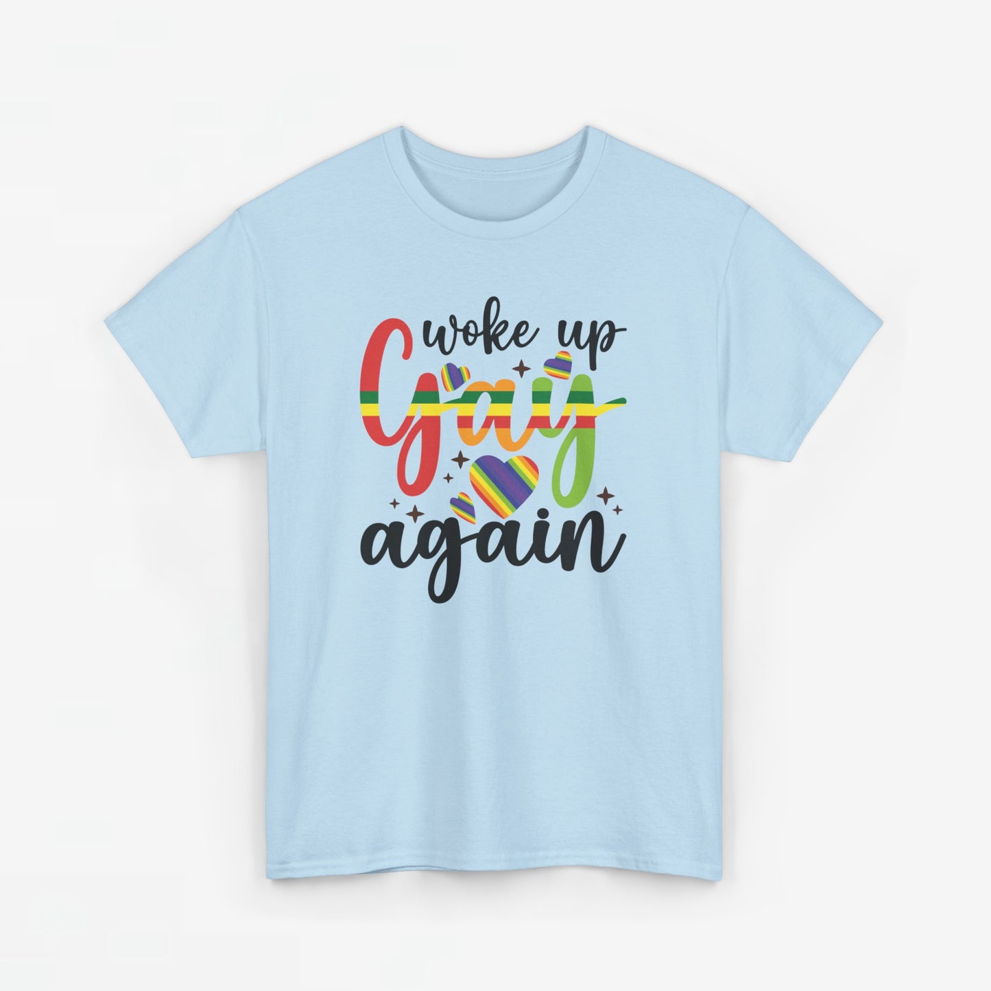 Gay Pride T-shirt - Woke Up Gay Again - Oversized #6