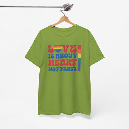 Gay Pride T-shirt - Love is about heart, not parts - Oversized #31