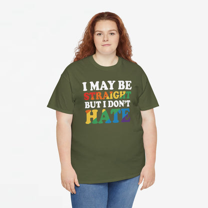 Gay Pride Support T-shirt - I may be straight but I don't hate - Oversized #8