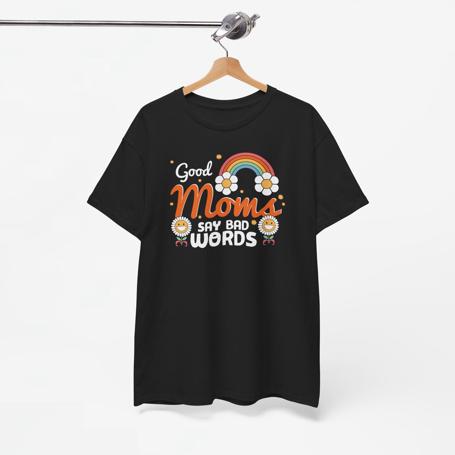 Moederdag Mama Cadeau - T-shirt - Good Moms Say Bad Words - Oversized - #38
