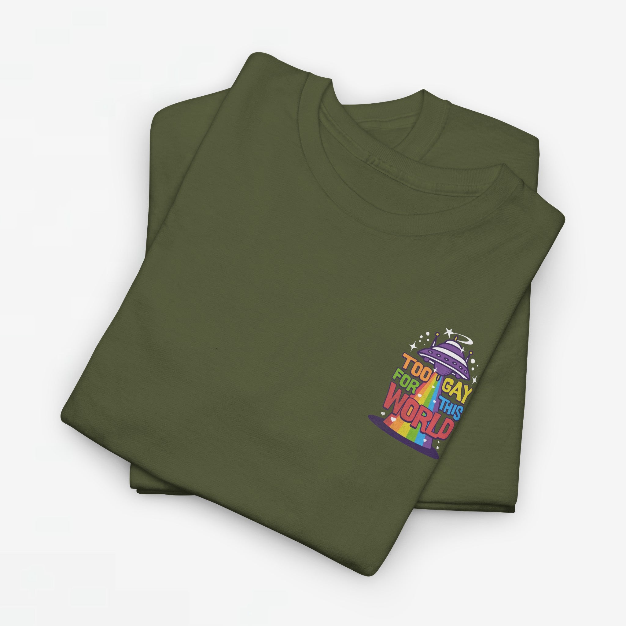 Gay Pride T-shirt - Too Gay For This World - Back Print - Oversized #55