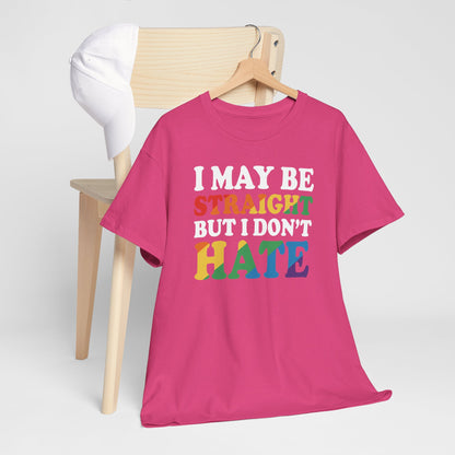 Gay Pride Support T-shirt - I may be straight but I don't hate - Oversized #8