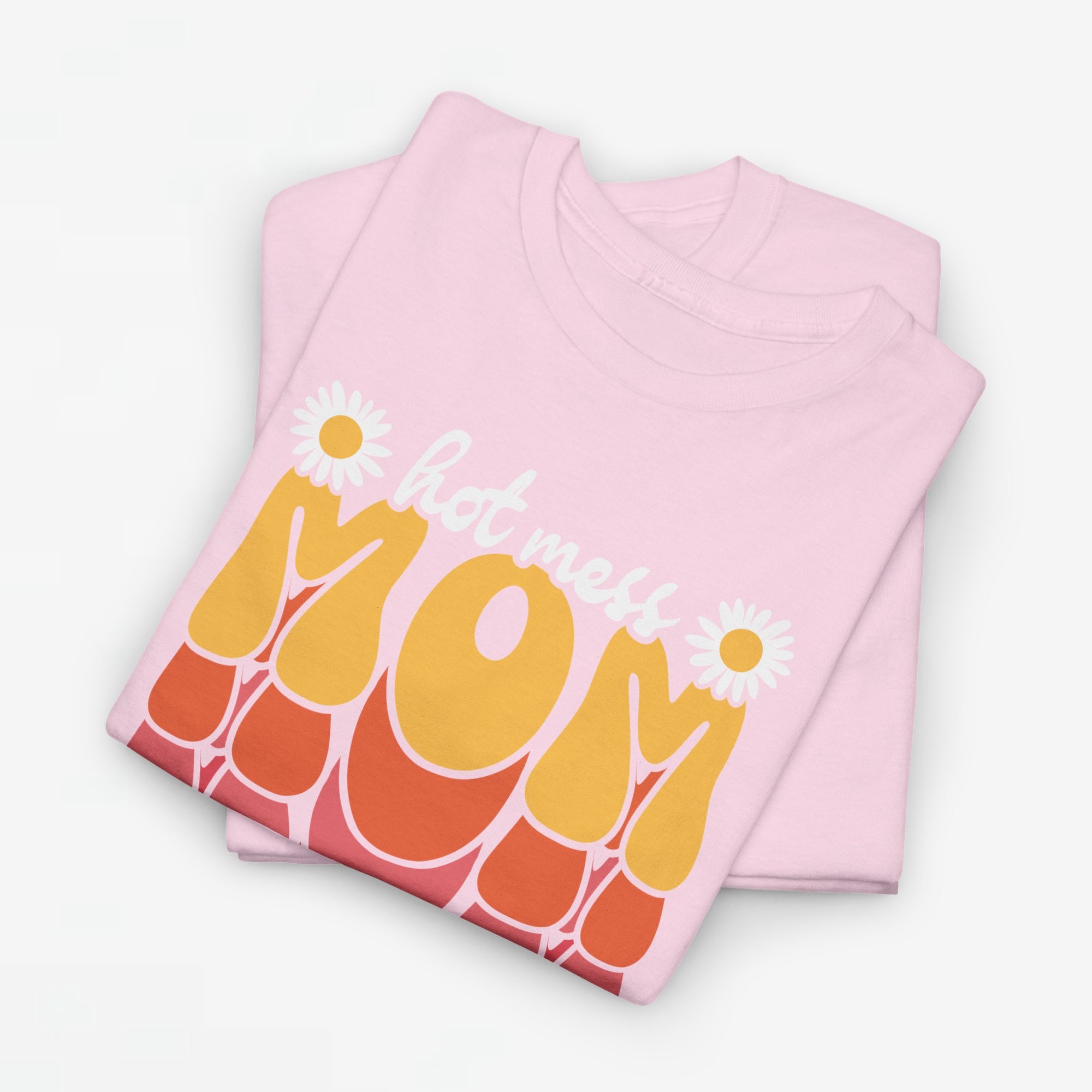 Moederdag Mama Cadeau - T-shirt - Hot Mess Mom - Oversized - #31
