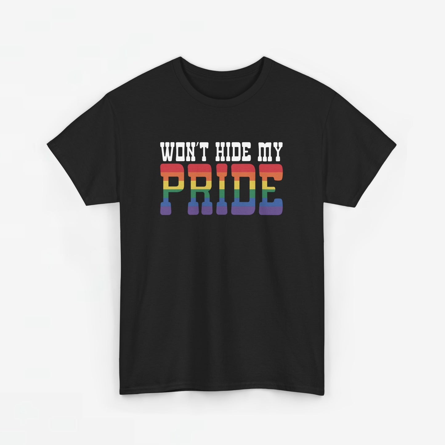 Gay Pride T-shirt - Won't Hide My Pride (witte tekst) - Oversized #26