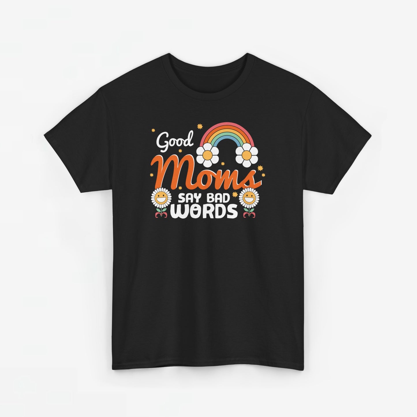 Moederdag Mama Cadeau - T-shirt - Good Moms Say Bad Words - Oversized - #38