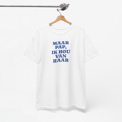 Gay Pride T-shirt -  Maar Pap, Ik Hou Van Haar (blauw tekst) - Oversized Tee