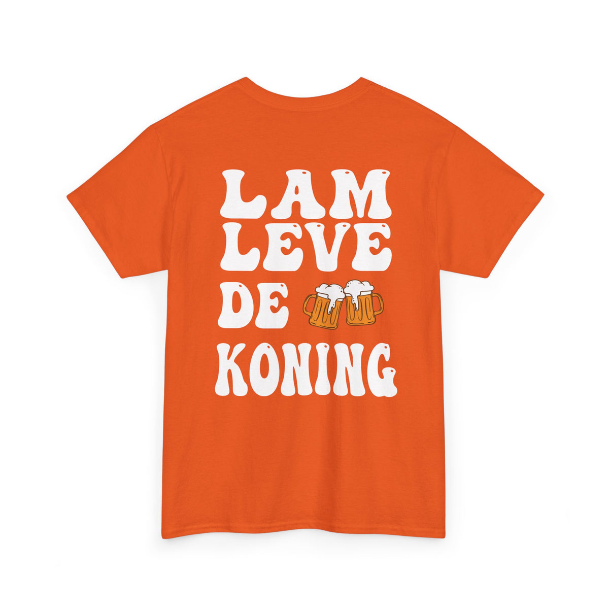 Oranje T-shirt met grote witte voorprint 'LAM LEVE DE KONING'.