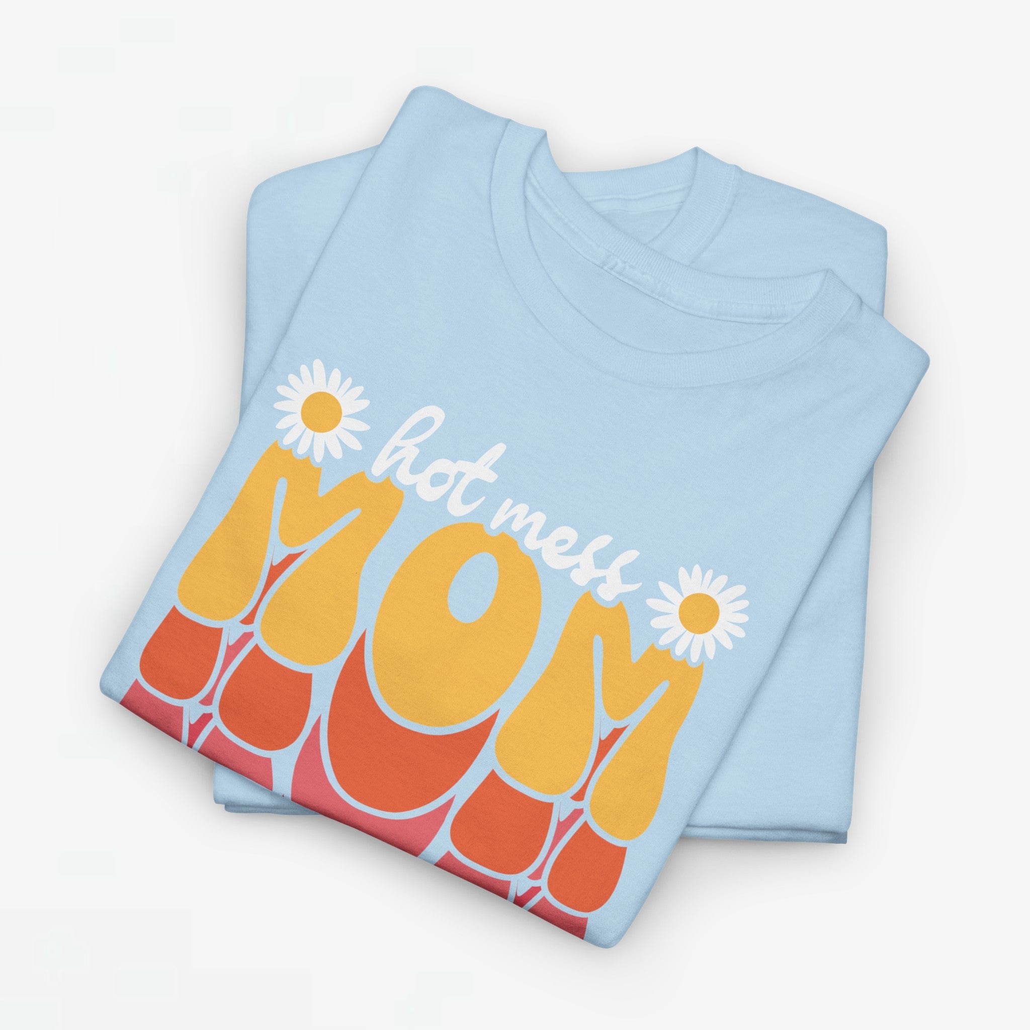 Moederdag Mama Cadeau - T-shirt - Hot Mess Mom - Oversized - #31