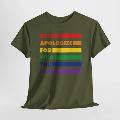 Gay Pride T-shirt - Never Apologize For Who You Love - Oversized #15