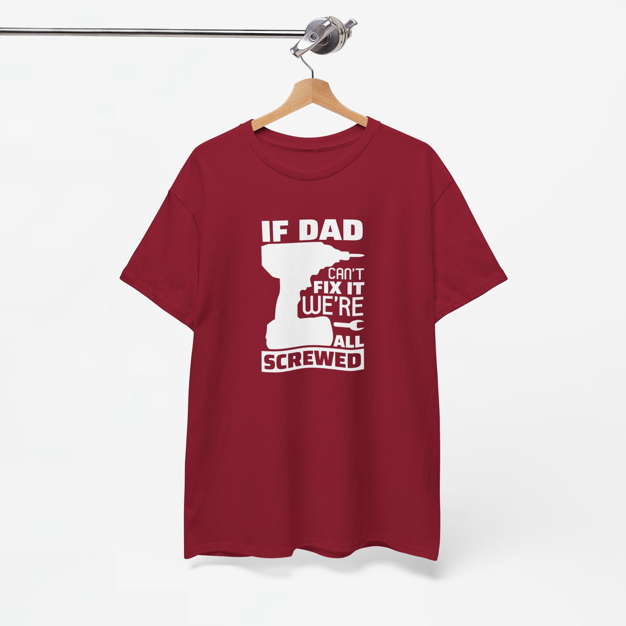 Vaderdag Papa Cadeau - T-shirt - If Dad can't fix it, we're all screwed - Oversized #23