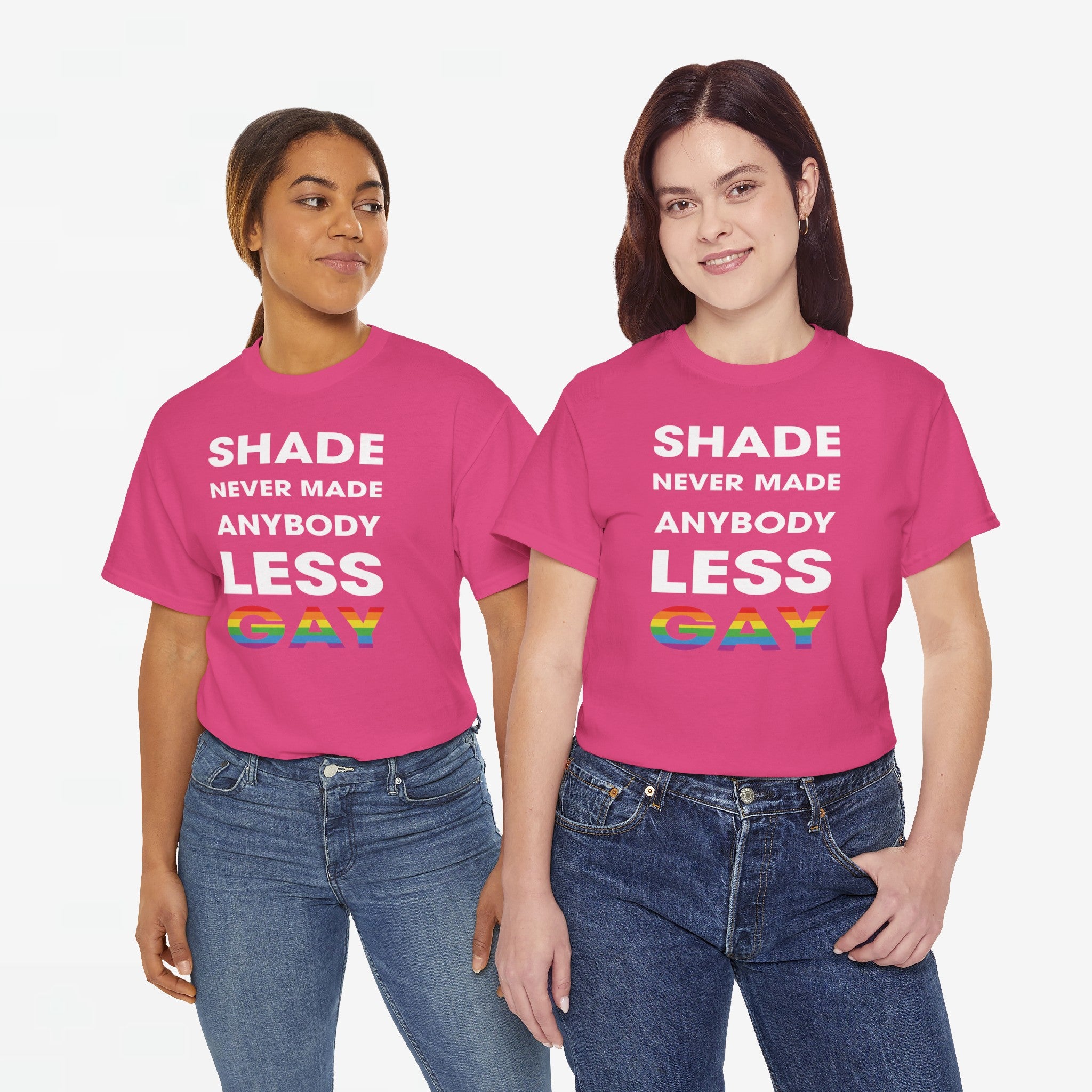 Gay Pride T-shirt - Shade never made anybody less gay - Oversized #62