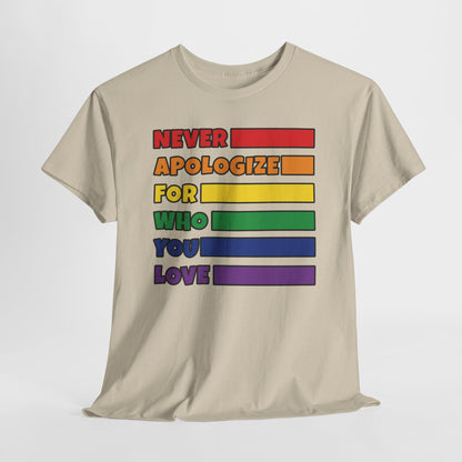 Gay Pride T-shirt - Never Apologize For Who You Love - Oversized #16