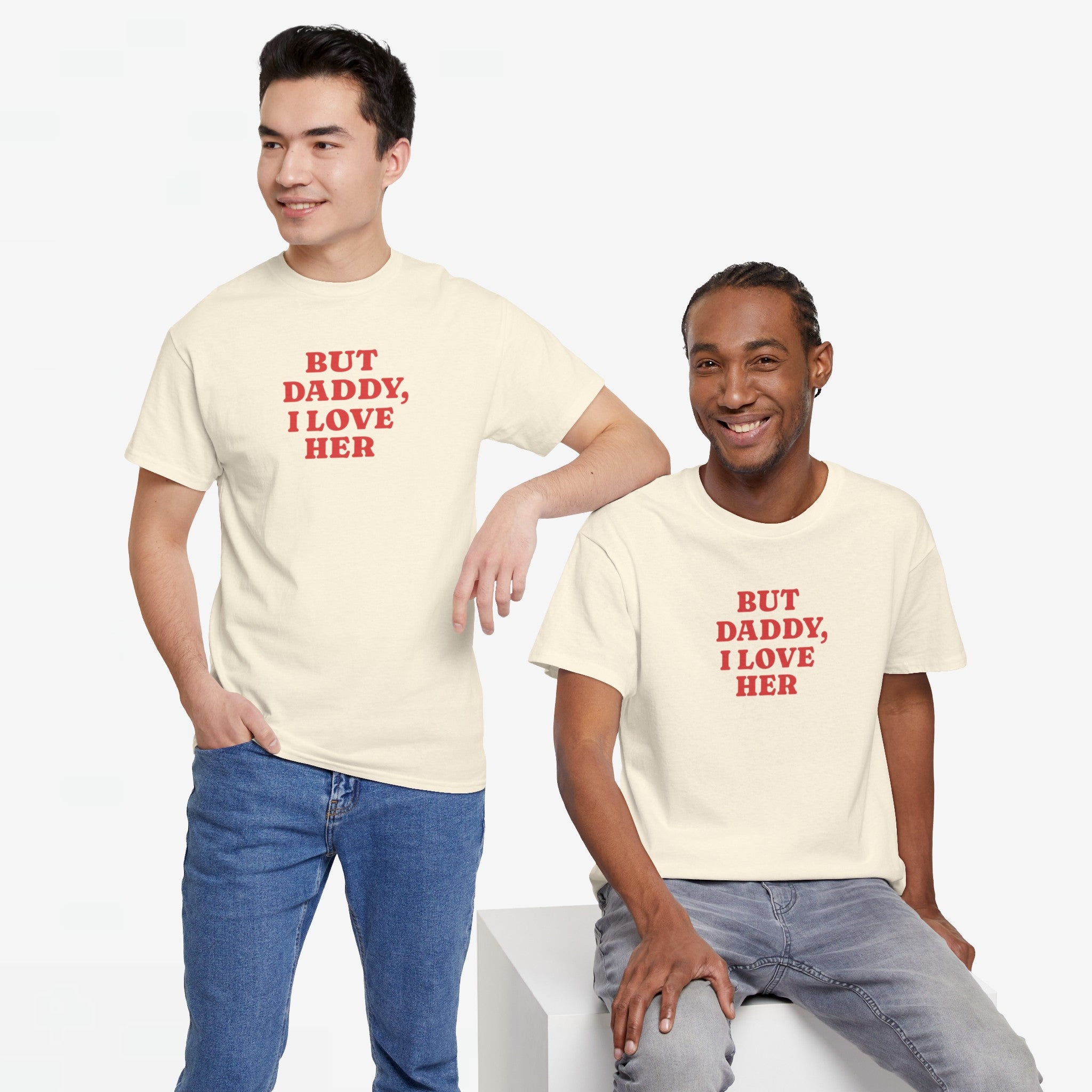 Gay Pride T-shirt - But Daddy, I love Her - Oversized Tee