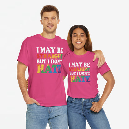 Gay Pride Support T-shirt - I may be straight but I don't hate - Oversized #8