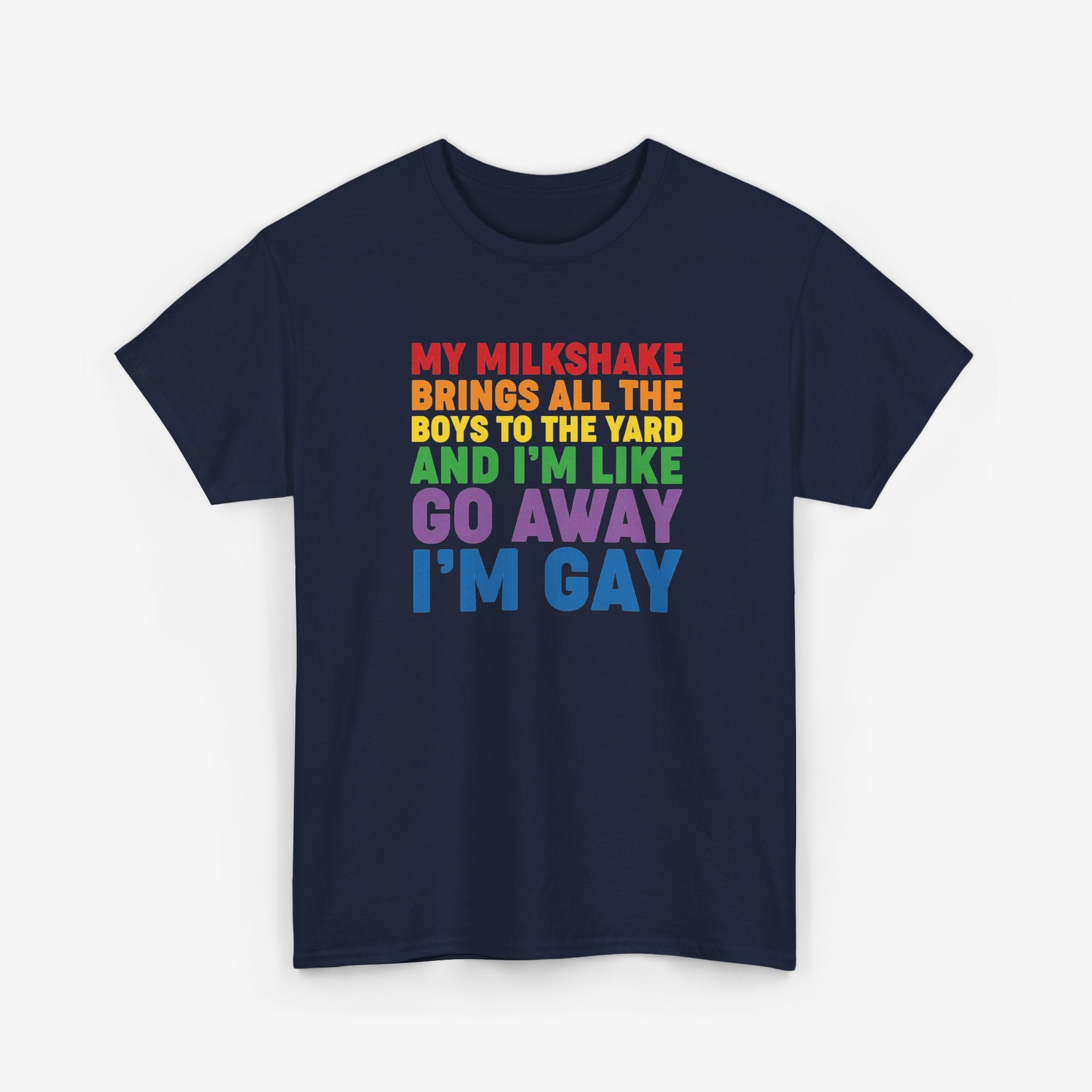 Gay Pride T-shirt - Go Away I'm Gay | SkrrtShirt
