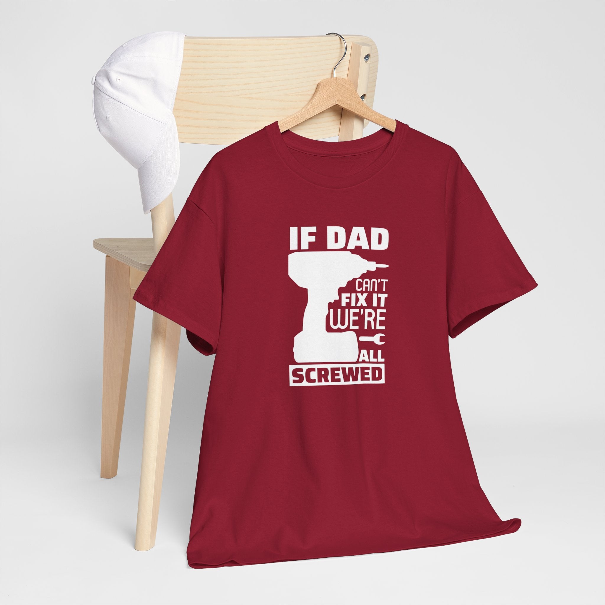 Vaderdag Papa Cadeau - T-shirt - If Dad can't fix it, we're all screwed - Oversized #23