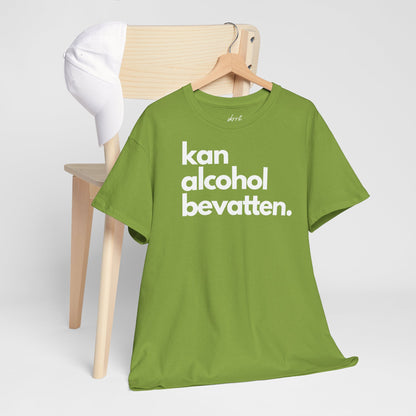 Kan Alcohol Bevatten | Front Print | Koningsdag T-shirt | Oversized