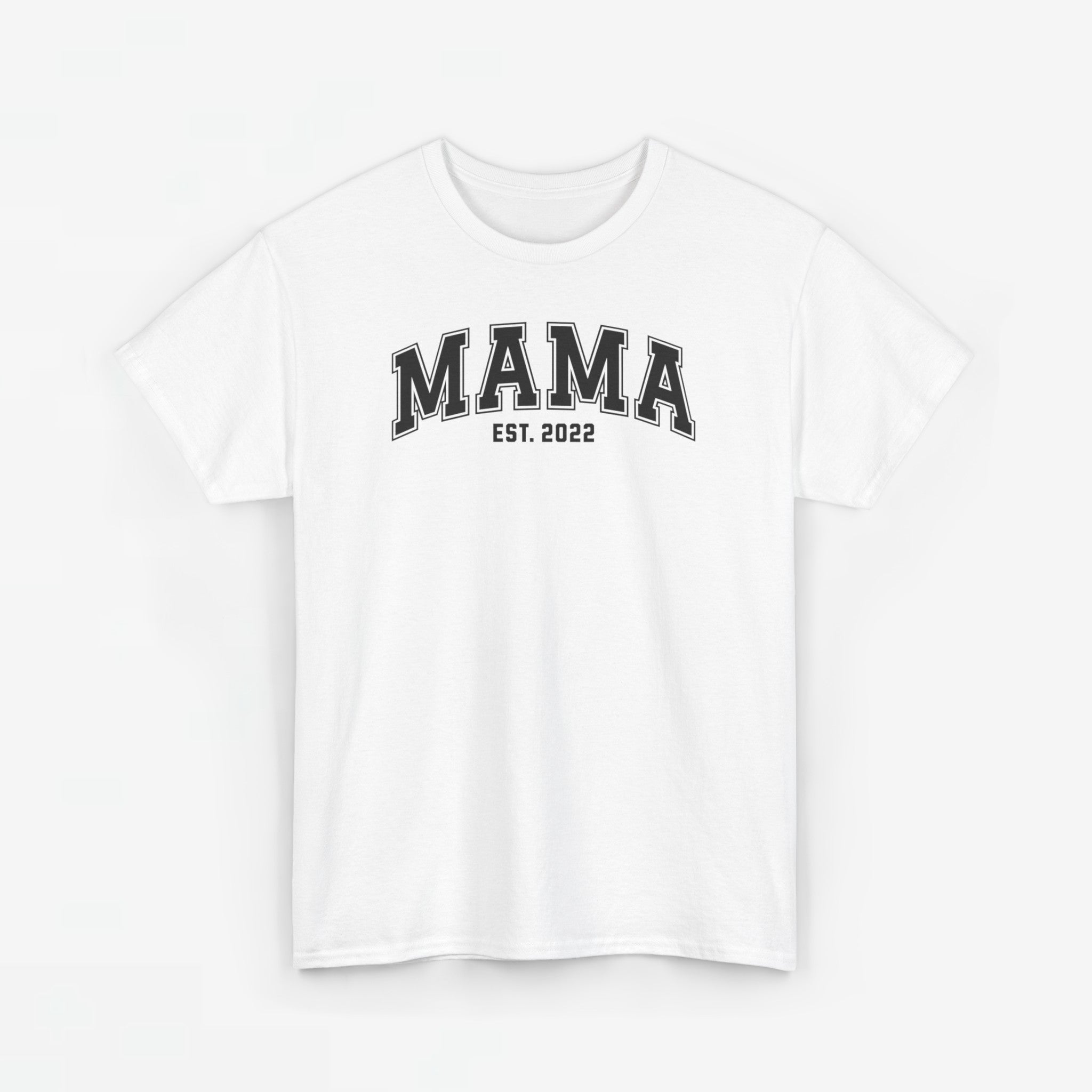 Gepersonaliseerde Moederdag Mama Cadeau - T-shirt - MAMA - EST [Jaar]