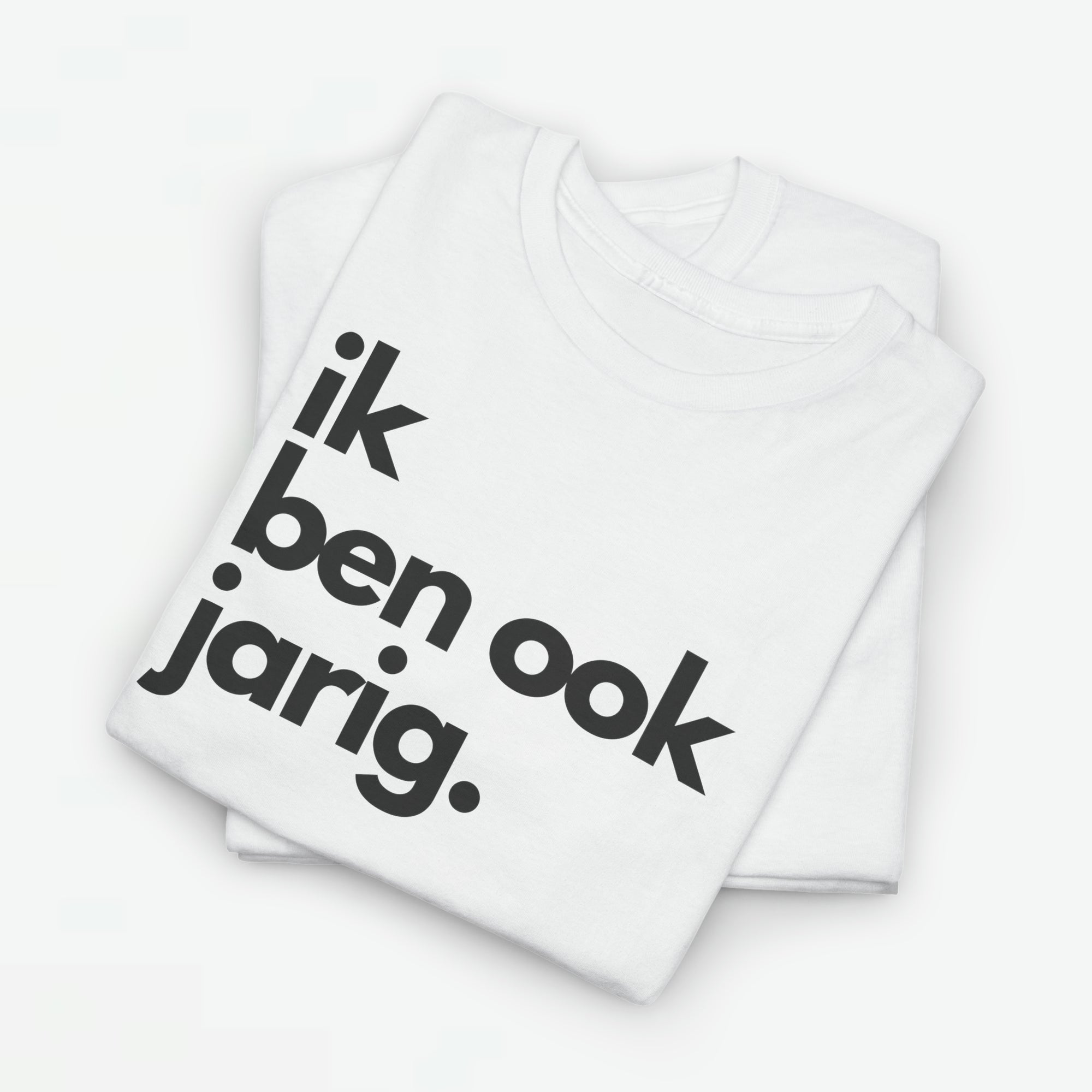 Ik ben ook jarig | Front Print | Koningsdag T-shirt | Oversized