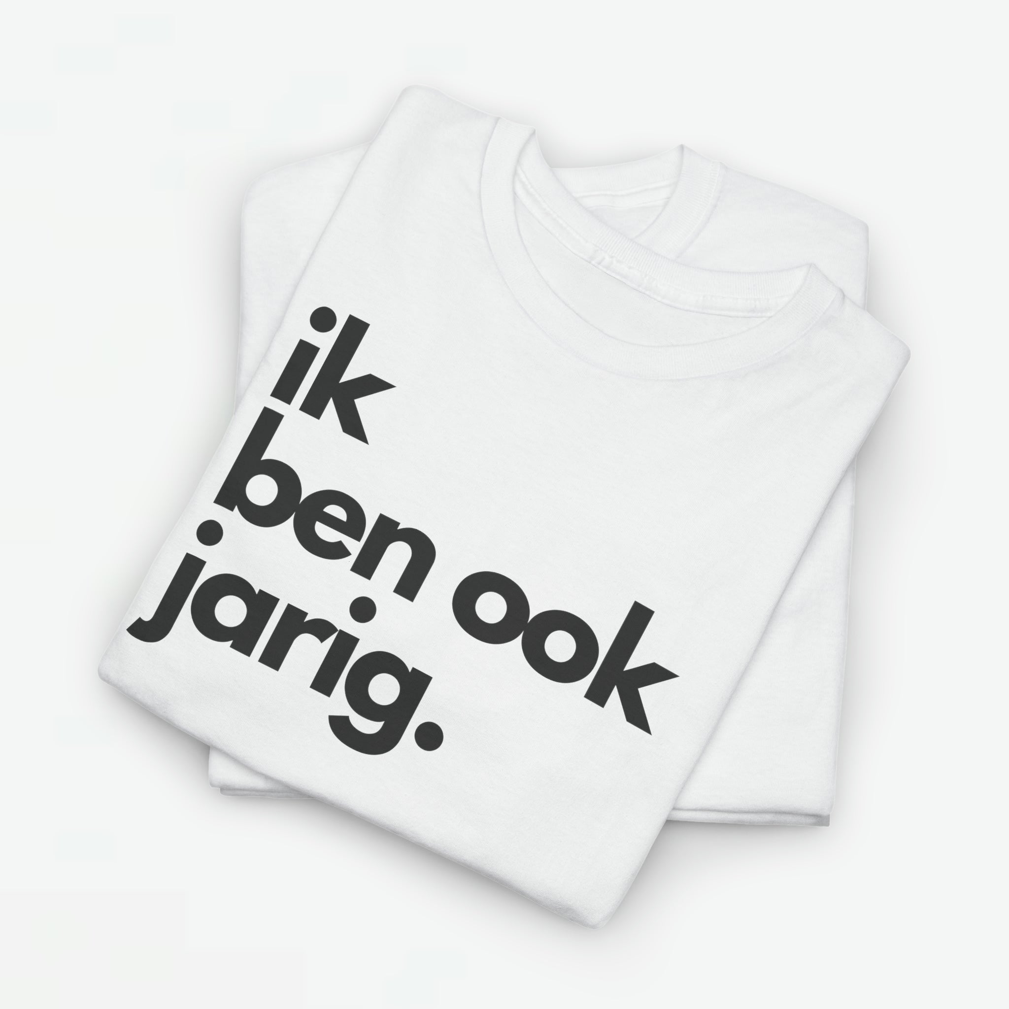 Ik ben ook jarig | Front Print | Koningsdag T-shirt | Oversized