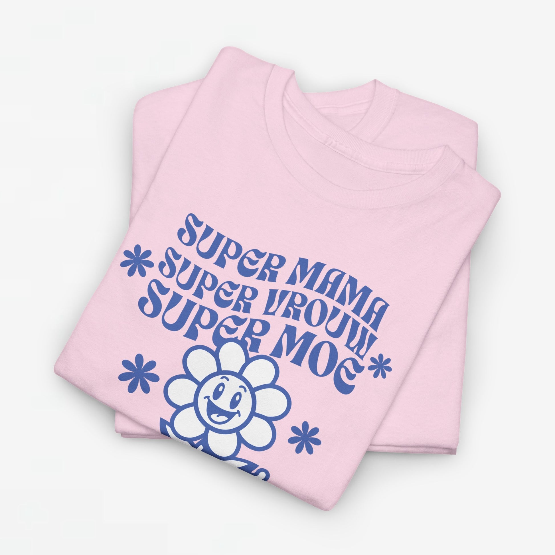 Mother's Day Mom Gift - T-shirt - Super Mom, Super Woman, Super Moe - Oversized - #85 