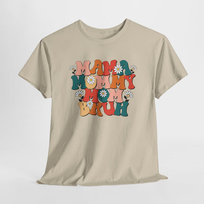 Moederdag Mama Cadeau - T-shirt - Mama Mommy Mom Bruh - Oversized - #58