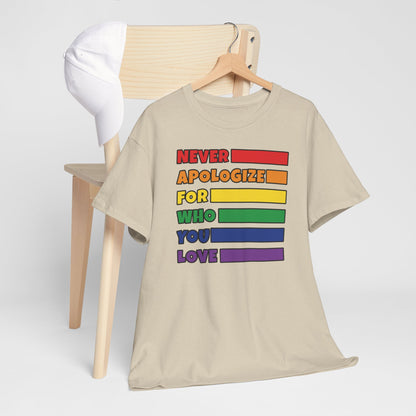 Gay Pride T-shirt - Never Apologize For Who You Love - Oversized #16