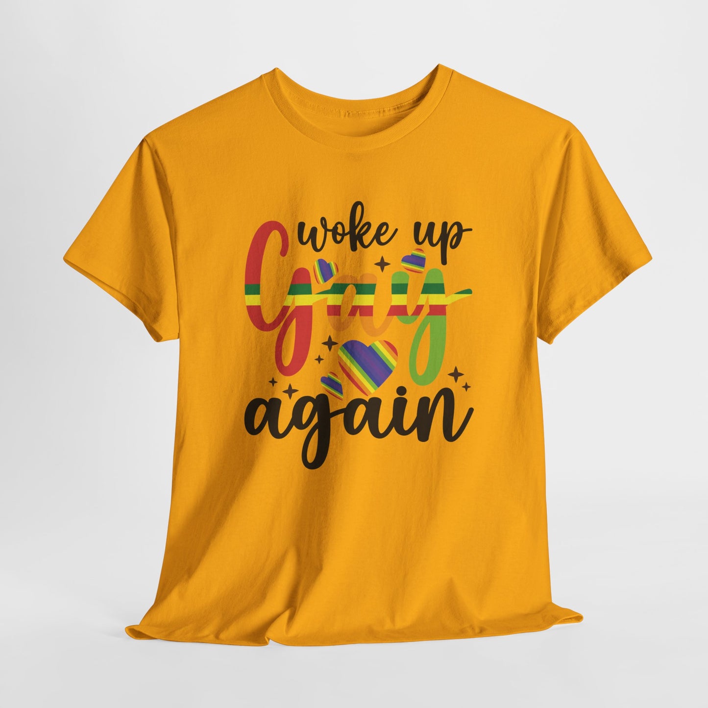 Gay Pride T-shirt - Woke Up Gay Again - Oversized #6