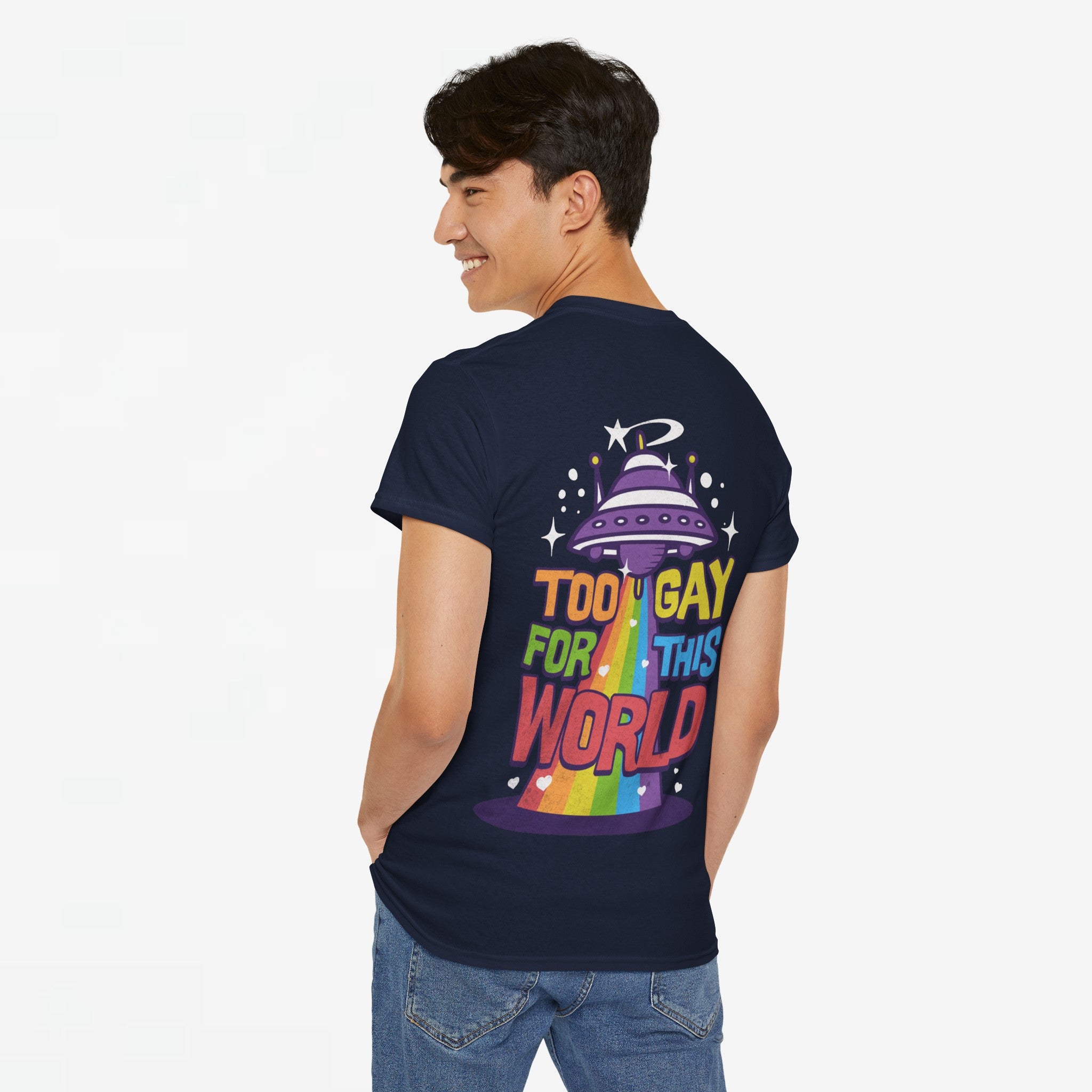 Gay Pride T-shirt - Too Gay For This World - Back Print - Oversized #55