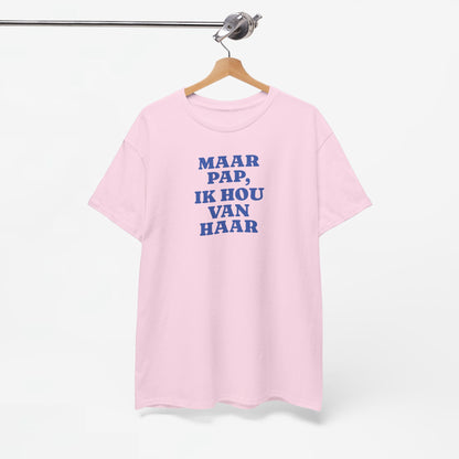 Gay Pride T-shirt -  Maar Pap, Ik Hou Van Haar (blauw tekst) - Oversized Tee