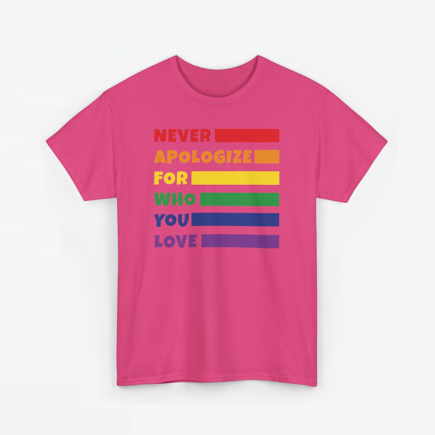 Gay Pride T-shirt - Never Apologize For Who You Love - Oversized #15