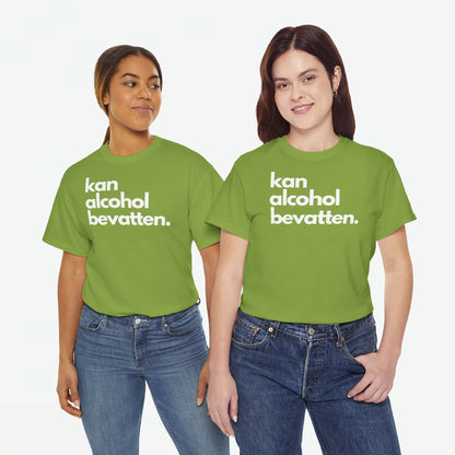 Kan Alcohol Bevatten | Front Print | Koningsdag T-shirt | Oversized