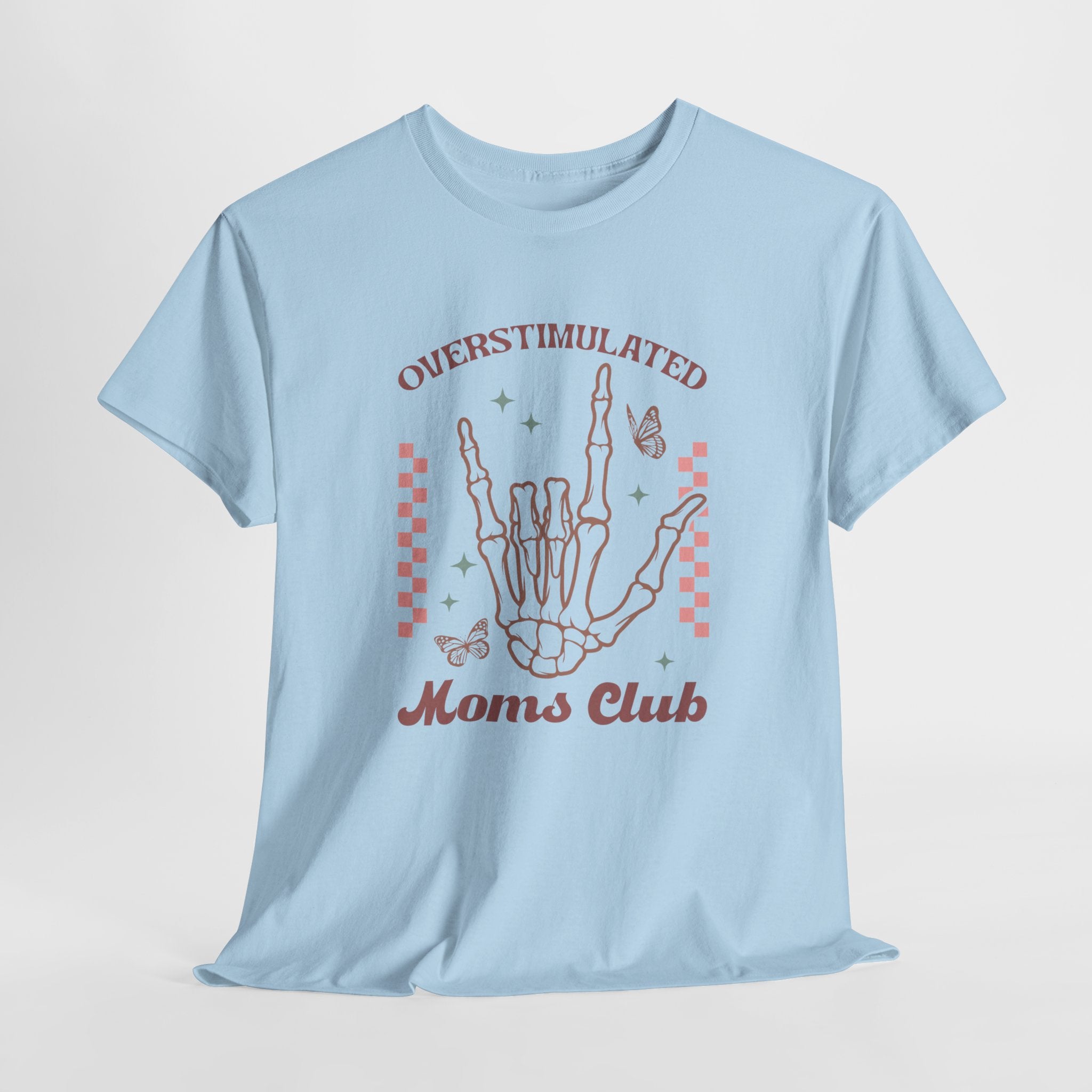 Moederdag Mama Cadeau - T-shirt - Overstimulated Moms Club - Oversized - #51