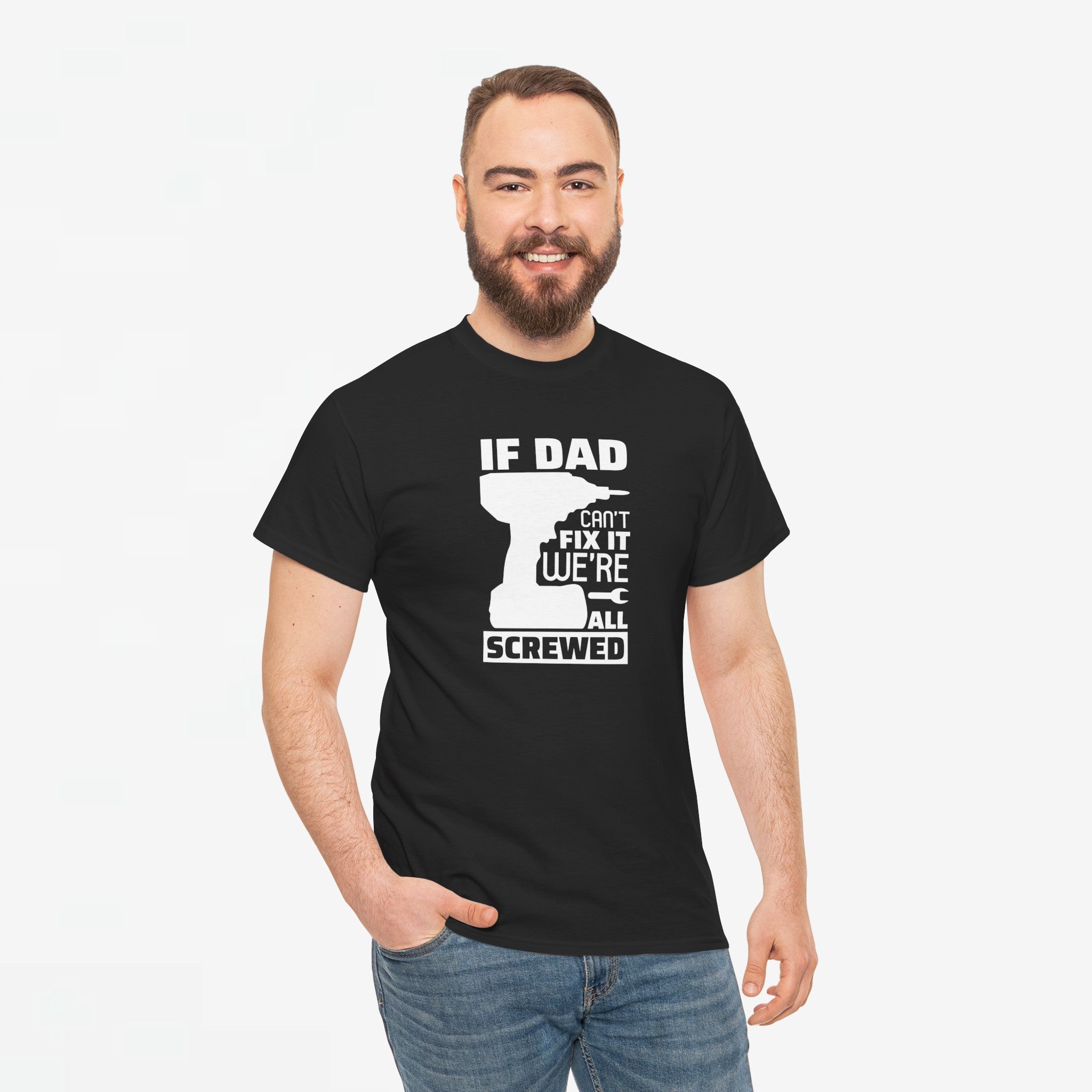 Vaderdag Papa Cadeau - T-shirt - If Dad can't fix it, we're all screwed - Oversized #23
