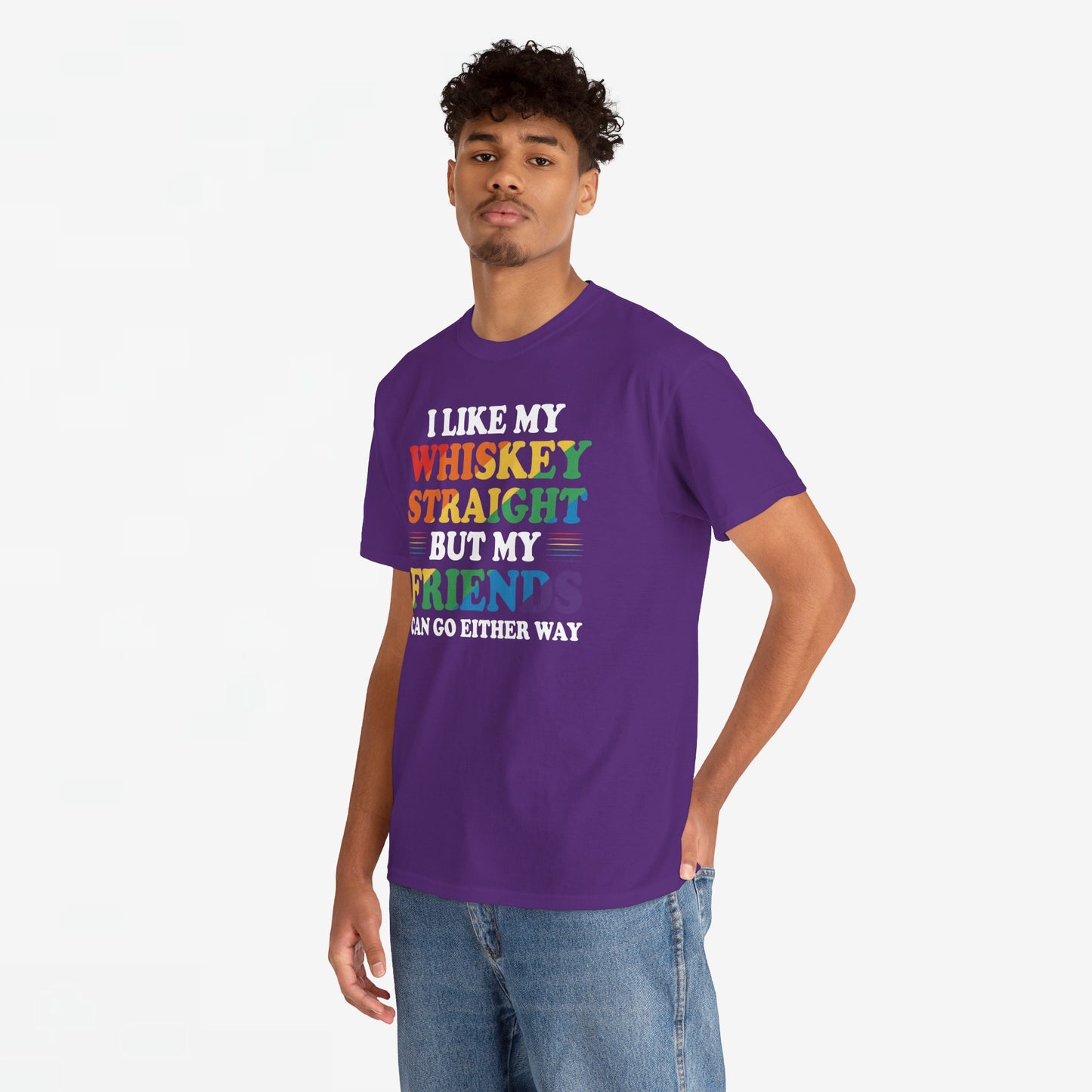 Gay Pride Support T-shirt - I like my whiskey straight but my friends can go either way - Oversized #9