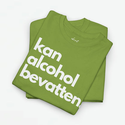 Kan Alcohol Bevatten | Front Print | Koningsdag T-shirt | Oversized