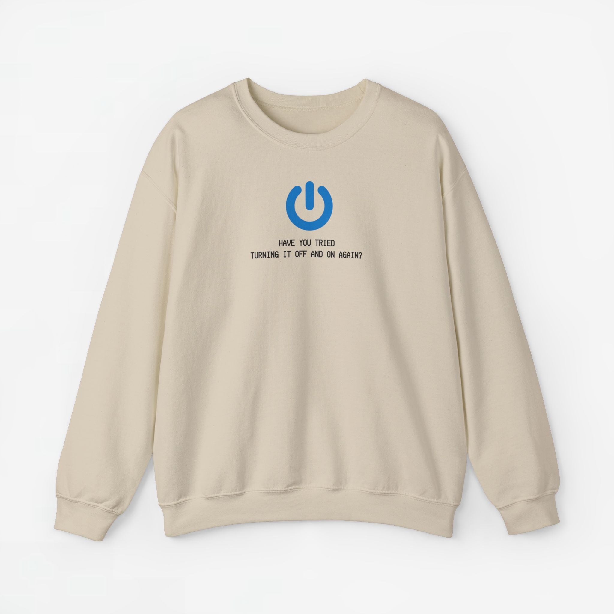 Have you tried turning it off and on again? - ICT Beroep - Trui met Print voor Hem / Haar