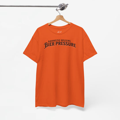 Aanwezig wegens Bier Pressure | Front Print | Koningsdag T-shirt | Oversized