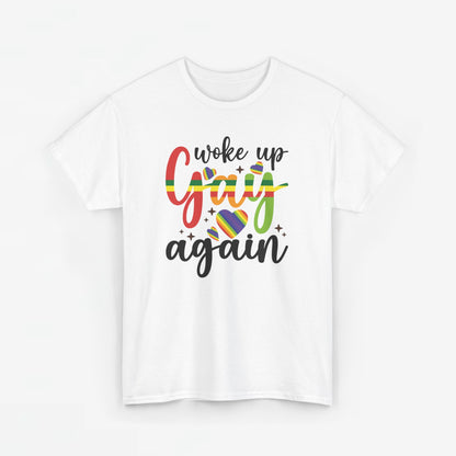 Gay Pride T-shirt - Woke Up Gay Again - Oversized #6