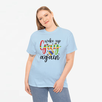 Gay Pride T-shirt - Woke Up Gay Again - Oversized #6