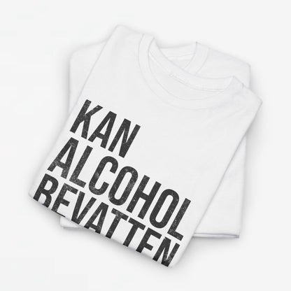 Kan Alcohol Bevatten | Front Print | Koningsdag T-shirt | Oversized