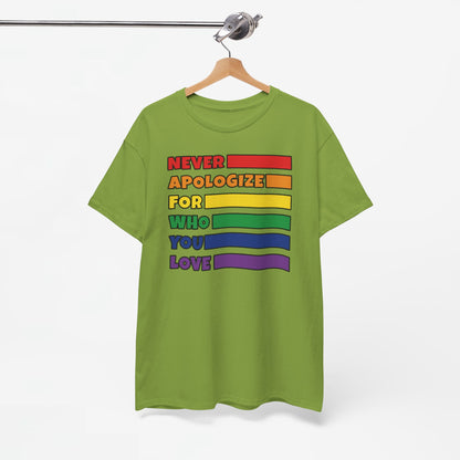 Gay Pride T-shirt - Never Apologize For Who You Love - Oversized #16