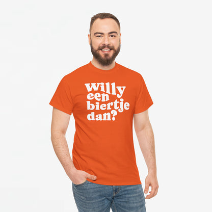 Willy een biertje dan? | Front Print | Koningsdag T-shirt | Oversized